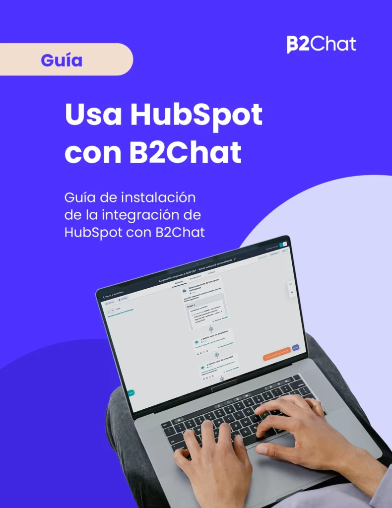 usa hubSpot con b2Chat